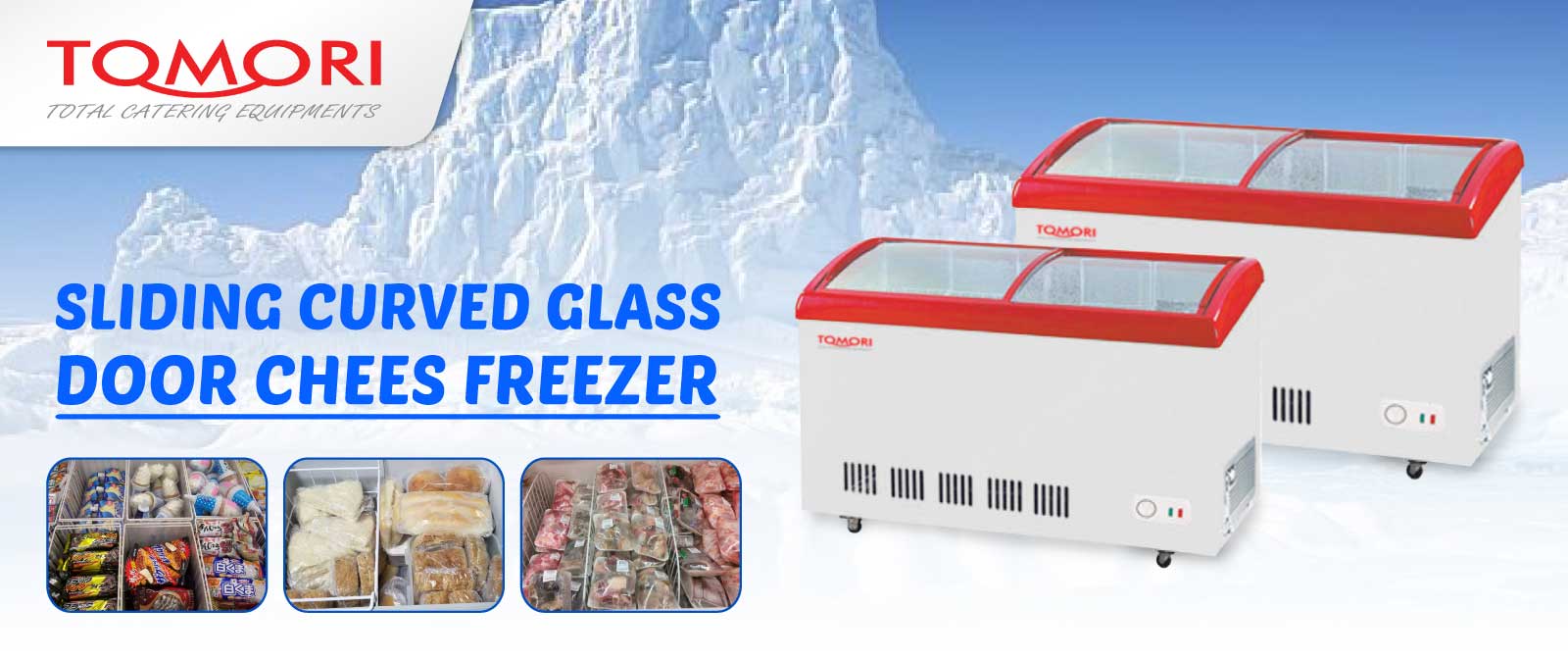 BannerTomori Curved Glass Deep Freezer